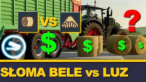 Farming Simulator 22 Sprzedaż słomy Bele vs Luzem FS22 YouTube