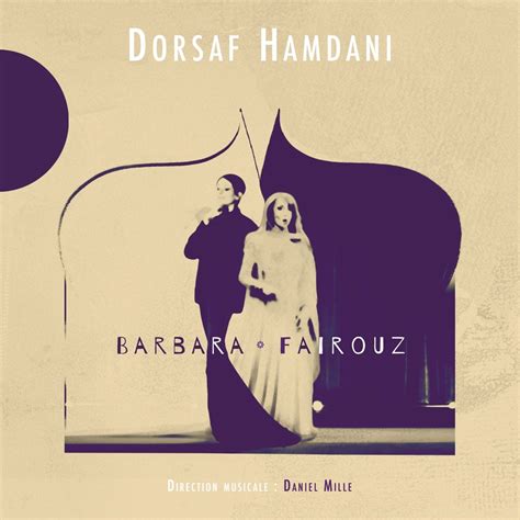 Dorsaf Hamdani Chante Barbara Fairouz Album By Dorsaf Hamdani