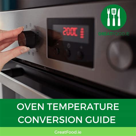 Oven Temperature Conversion Guide With Chart