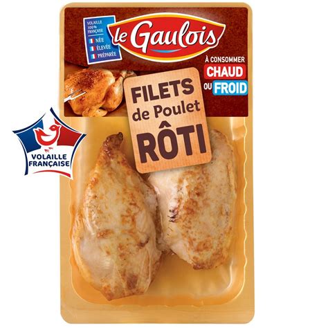 Filets De Poulet R Tis Le Gaulois Intermarch