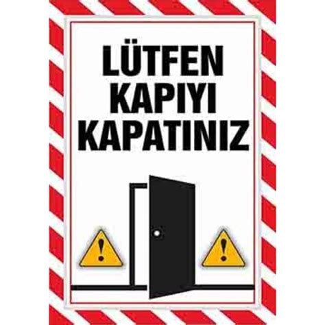 lütfen Kapıyı Kapatınız Pvc Uyarı Levhası 21X30 Cm Fiyatı