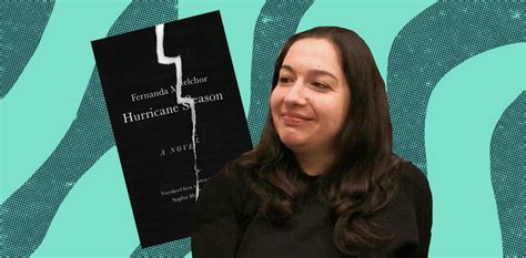 Review Mexican Novelist Fernanda Melchors ‘hurricane Season