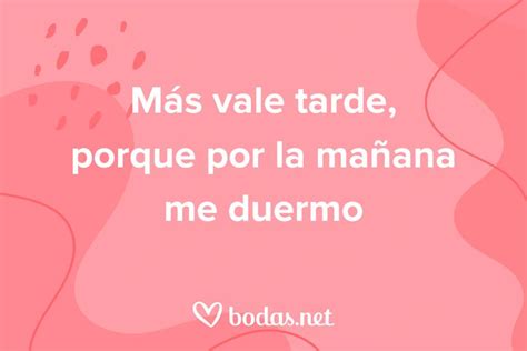 Las 30 Frases Favoritas De Nuestros Novios