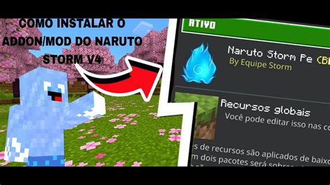 Como Instalar E Jogar O Addonmod De Naruto Storm V4 Para Android De