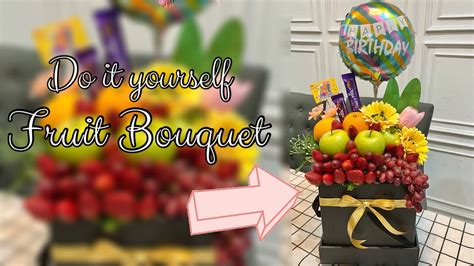 Tutorial Fruit Bouquet Cara Hias Bouquet Buah YouTube