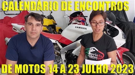 CALENDÁRIO ENCONTRO DE MOTOS 14 Á 23 JULHO 2023 YouTube