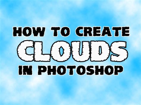 How To Create Clouds in Photoshop - FileHippo News