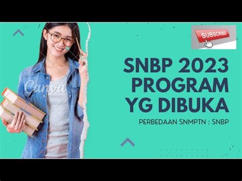 Seleksi Masuk Perguruan Tinggi Melalui Jalur Snbp Dibuka Untuk Program