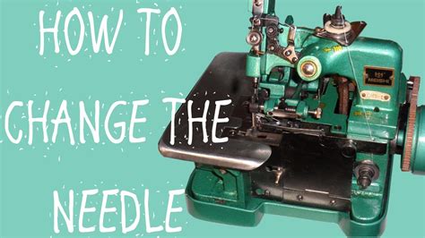 How To Change An Overlocker Needle Youtube