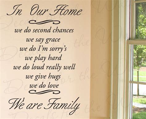 In Our Home We Do Second Chance Say Grace Im Sorrys Love Home Family ...