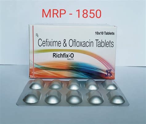 Richfix O Cefixime And Ofloxacin Tablets Ip Manufacturer Stenroz