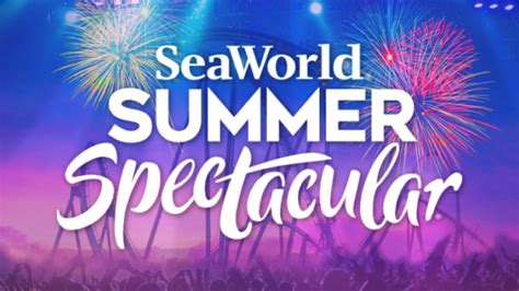 Guide To Seaworld San Diego Summer Spectacular 2023