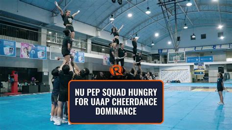 WATCH NU Pep Squad Hungry For UAAP Cheerdance Dominance