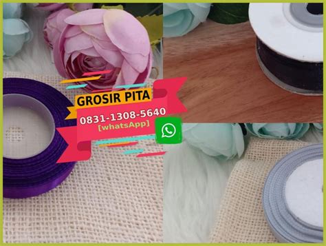 Pita Satin Grosir Ö831 13Ö8 564Ö Wa Harga Pita Jogja Diskon