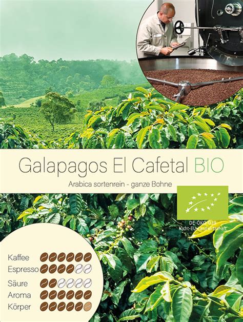 Equador Galapagos El Cafetal Bio Arabica Sortenrein Mahlgrad Ganze