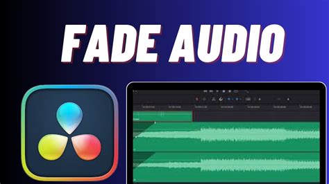 How To Fade In Out Audio In Davinci Resolve Quick Easy Youtube