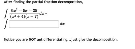 Solved After Finding The Partial Fraction Chegg