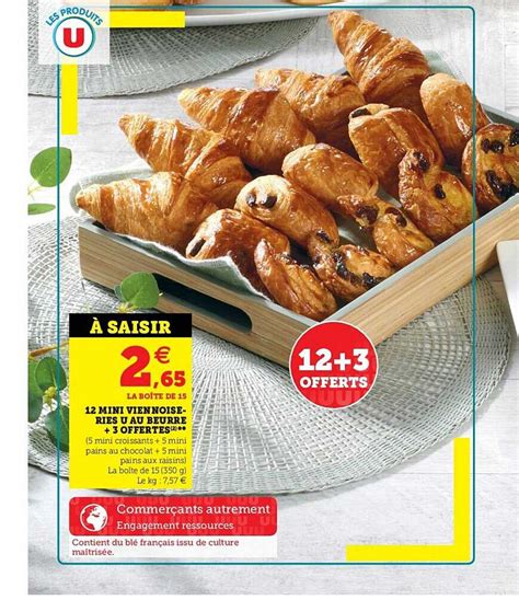 Promo Mini Viennoiseries U Au Beurre Offertes Chez Super U