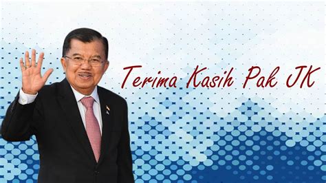 Terima Kasih Pak Jk Youtube