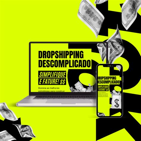 Dropshipping Descomplicado Comece Seu Pr Prio Neg Cio Agora