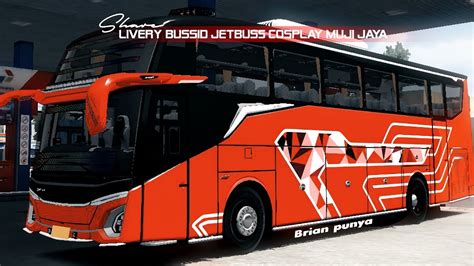 Share Livery Polosan Cosplay Muji Jaya Jetbus Mod Kp Project Share