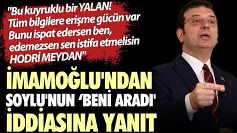 İmamoğlu ndan Soylu ya yanıt