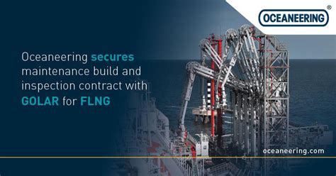 Oceaneering Secures Maintenance Build And Inspection Contract With