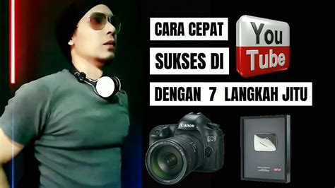 Tips Agar Channel Youtube Cepat Berkembang Youtube