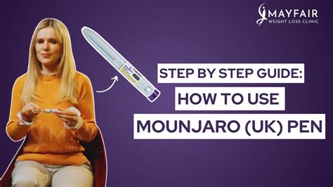 How To Use The Mounjaro Tirzepatide Uk Injection Pen Step By Step