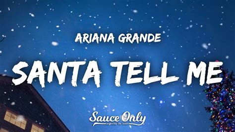 Ariana Grande Santa Tell Me Lyrics YouTube