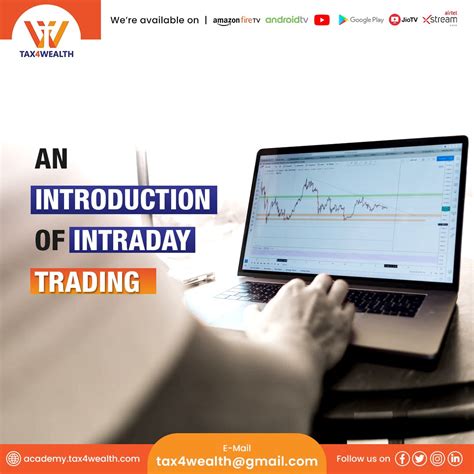 Intraday Trading Buying And Selling Of Stocks On The Same Day