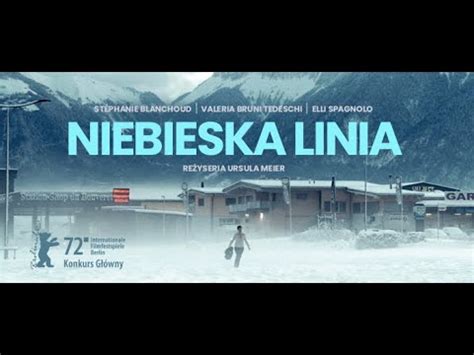 NIEBIESKA LINIA Polski Zwiastun W Kinach Od 14 Kwietnia YouTube