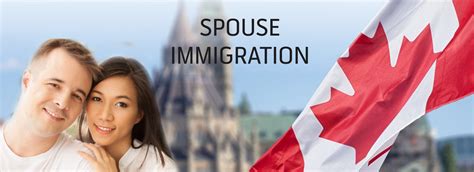 Canada Spouse Visa Process From India Spouse Dependent Immigration