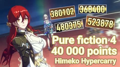 Pure Fiction 4 40000 Points Himeko Hypercarry Honkai Star Rail