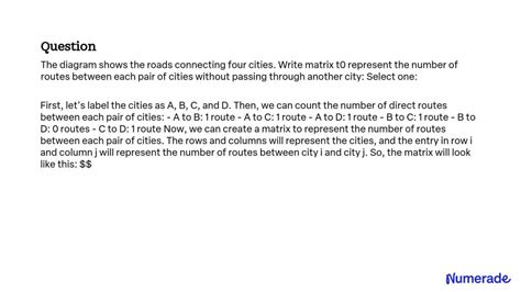 SOLVED The Diagram Shows The Roads Connecting Four Cities Write