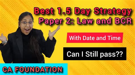 1 5 Day Law And BCR Strategy For CA Foundation Dec 2023 Akansha Jain