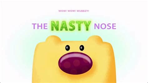 Wow Wow Wubbzy The Nasty Nose Title Card Youtube