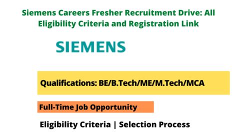 Siemens Careers Fresher Recruitment Drive All Eligibility Criteria And