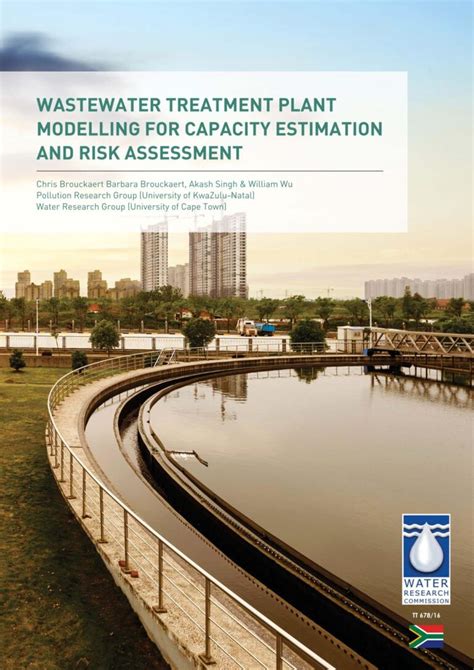 Wastewater Treatment Plant Modelling For Capacity Estimation And Risk