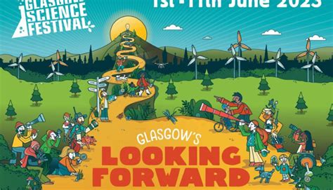 Glasgow Science Festival 2023: Glasgow’s Looking Forward – India ...