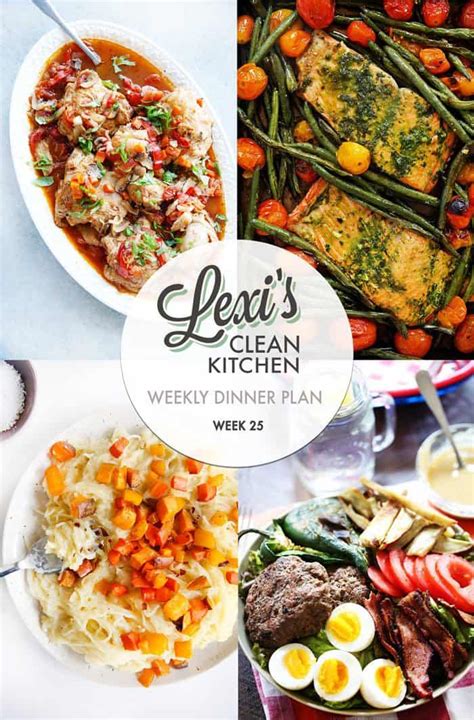 Lexi S Clean Kitchen Lexi’s Weekly Dinner Plan Week 25