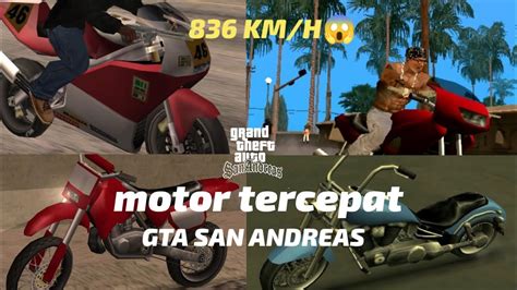 Kendaraan Tercepat Di GTA San Andreas Versi Motor YouTube