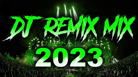 DJ REMIX 2023 Mashups Remixes Of Popular Songs 2023 DJ Disco