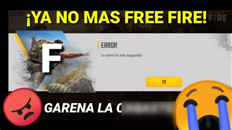 Garena Me Banea La Cuenta De Free Fire Youtube