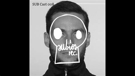 SUB Cast 008 Feliks Schwarz DJ MIX YouTube