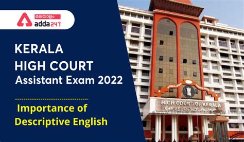 Kerala High Court Assistant Exam Importance Of Descriptive English