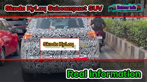 Upcoming Skoda KYLAQ Sub 4M SUV In India In 2025 Real Information