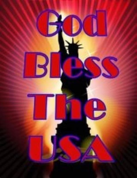 God Bless The Usa God Bless America Blessed Patriotic