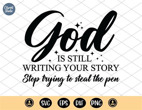 God Is Still Writing Your Story Svg Funny Christian Svg Women Of The