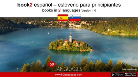 Descubre El Fascinante Idioma Hablado En Eslovenia En Solo 70